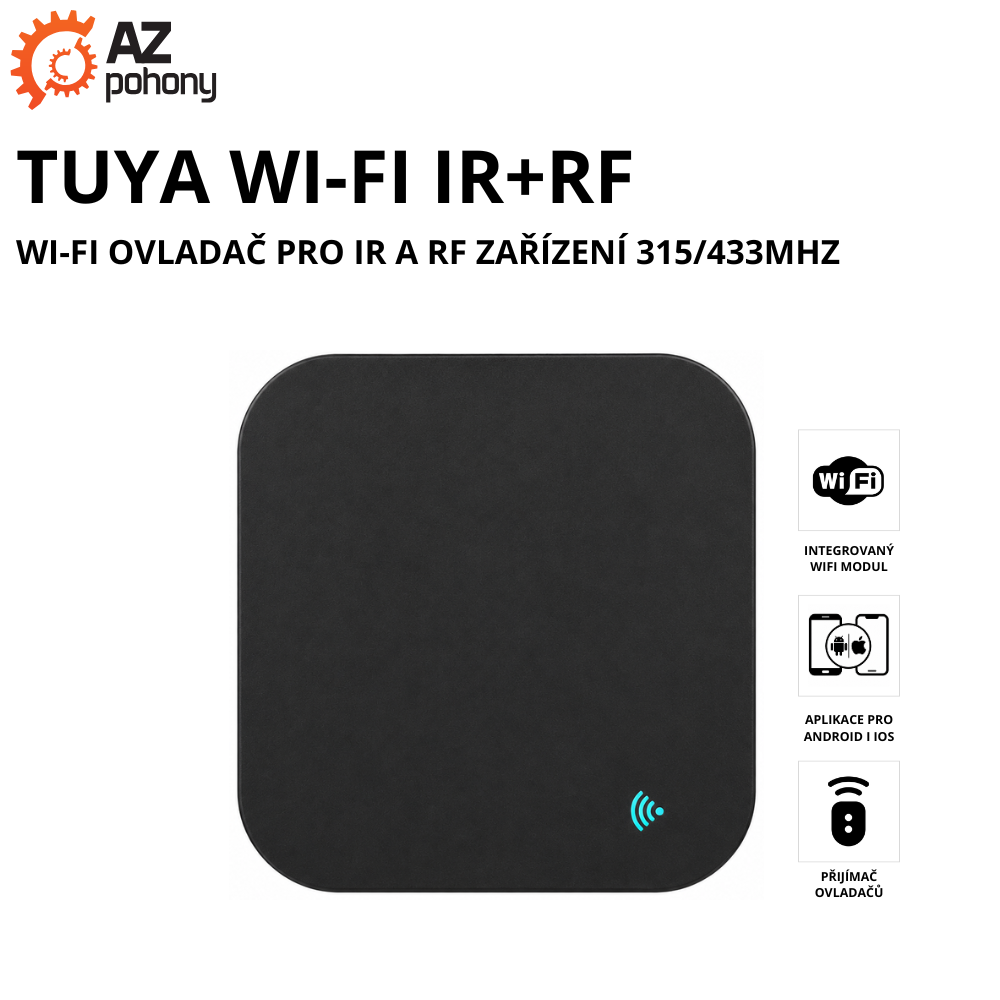 TUYA WI-FI IR+RF - Wi-Fi ovladač pro IR a RF zařízení 315/433MHz