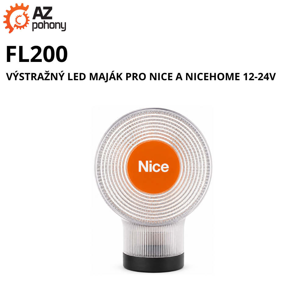 FL200 - výstražný LED maják pro Nice a NiceHome 12-24V