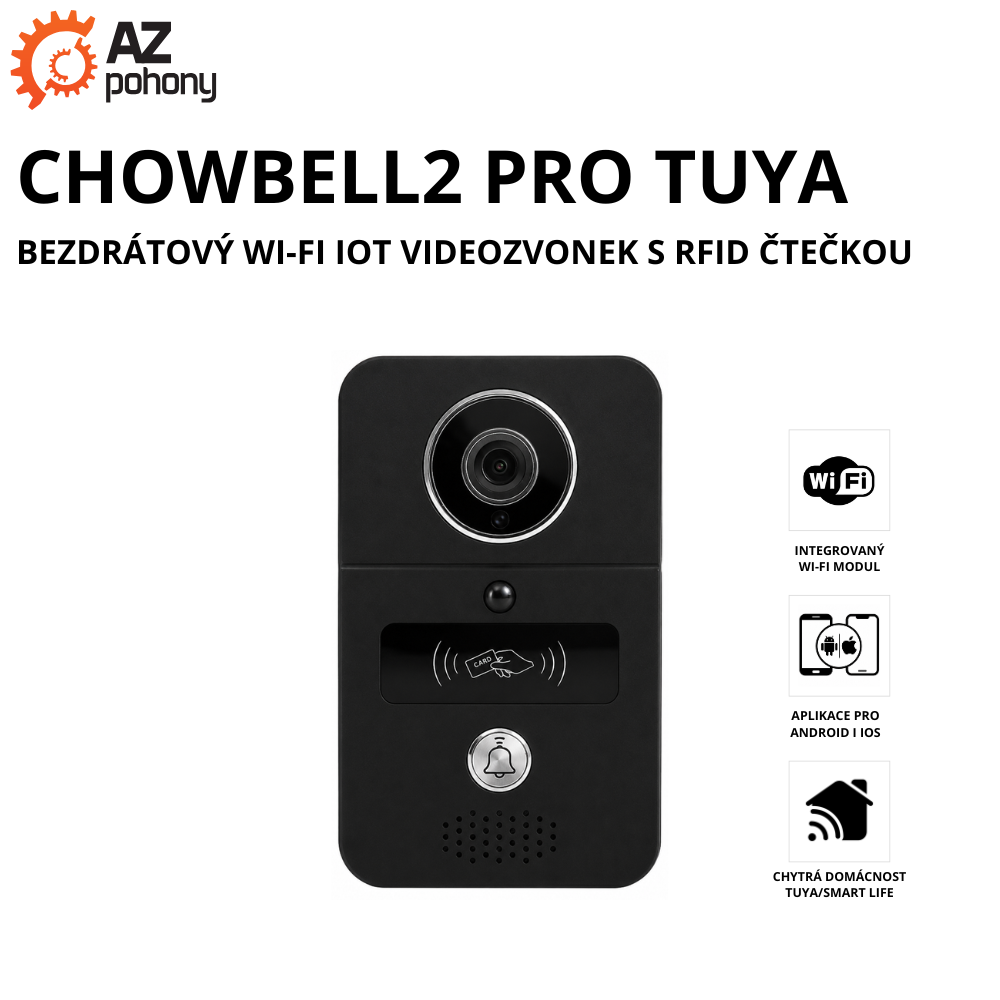 CHOWBELL2 PRO TUYA - bezdrátový WI-Fi IOT videozvonek s RFID čtečkou