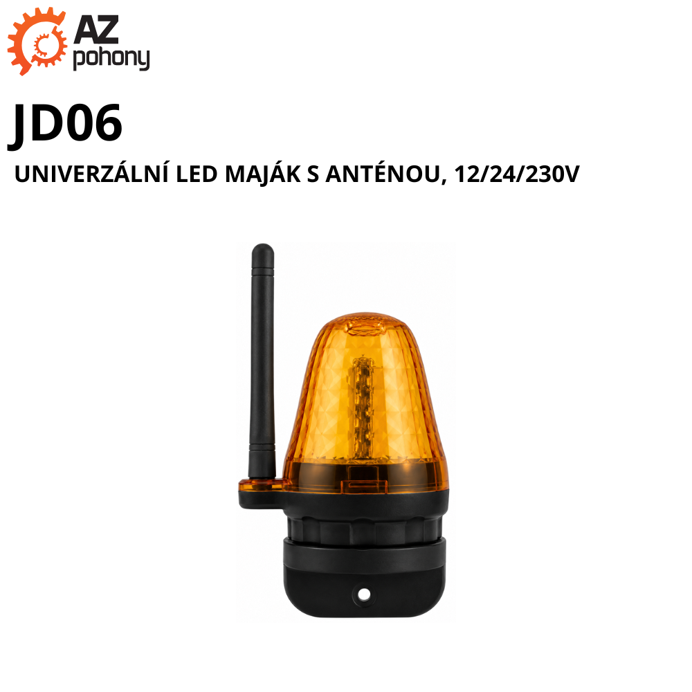 JD06 - univerzální led maják s anténou, 12/24/230V