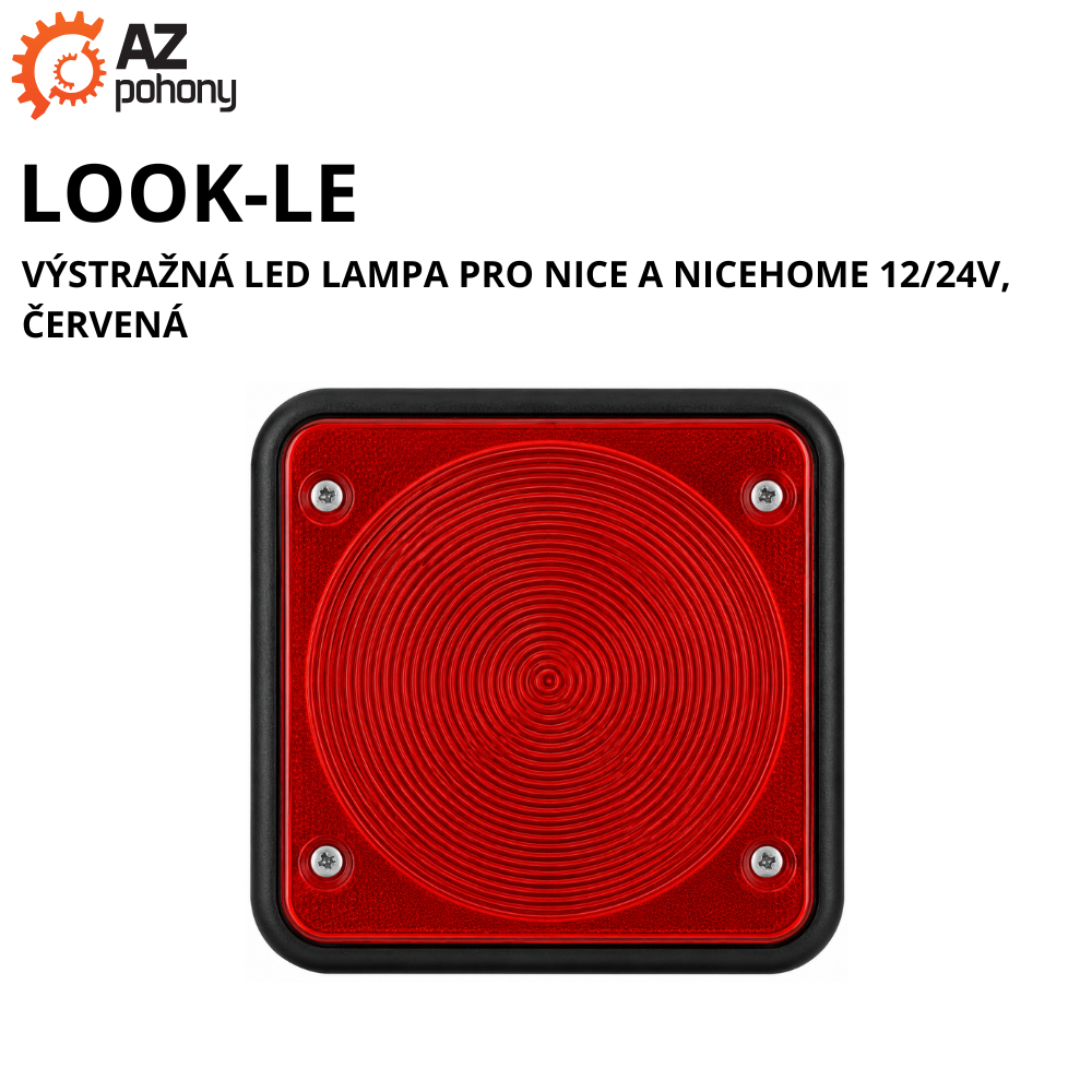 LOOK-LE - výstražná LED lampa pro Nice a NiceHome 12/24V, červená