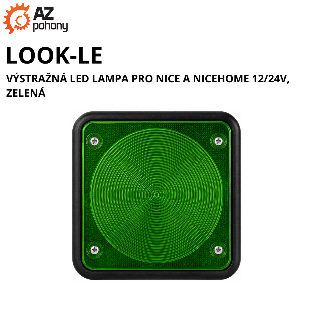 LOOK-LE - výstražná LED lampa pro Nice a NiceHome 12/24V, zelená