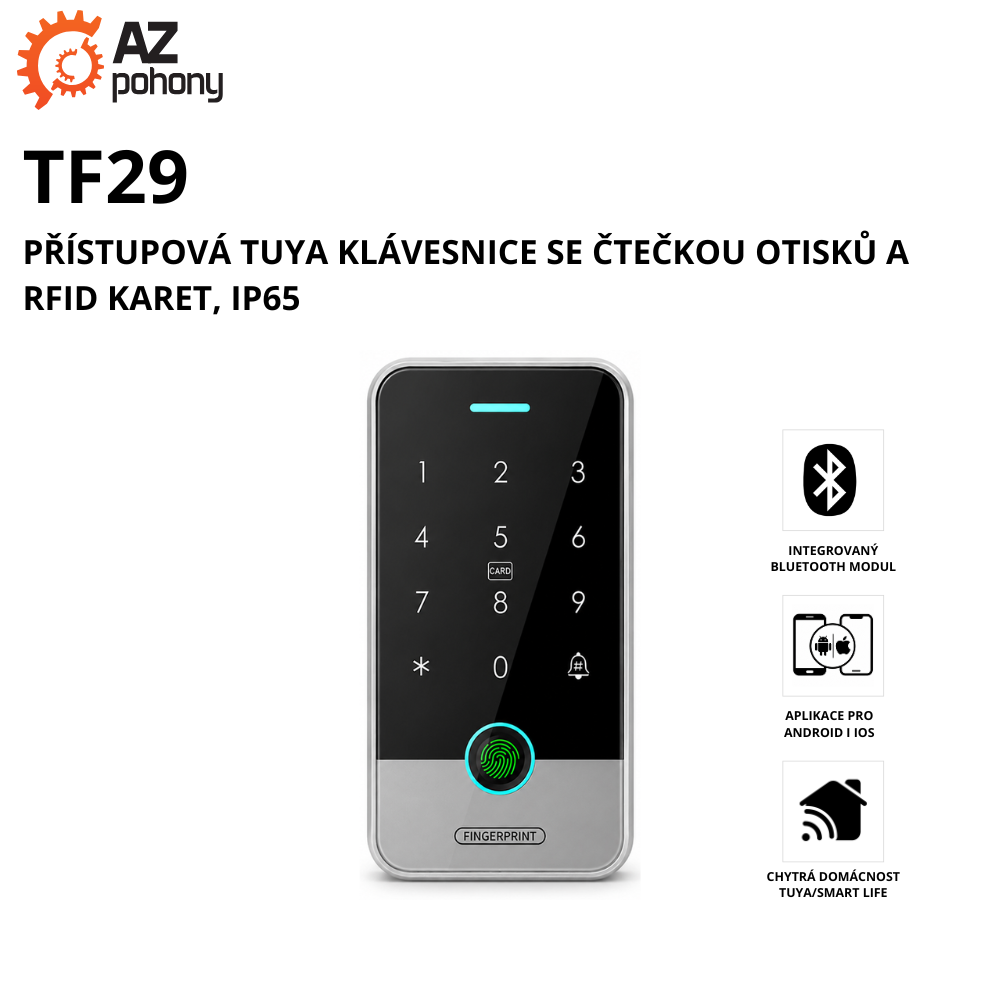 TF29 - přístupová Tuya klávesnice se čtečkou otisků a RFID karet, IP65