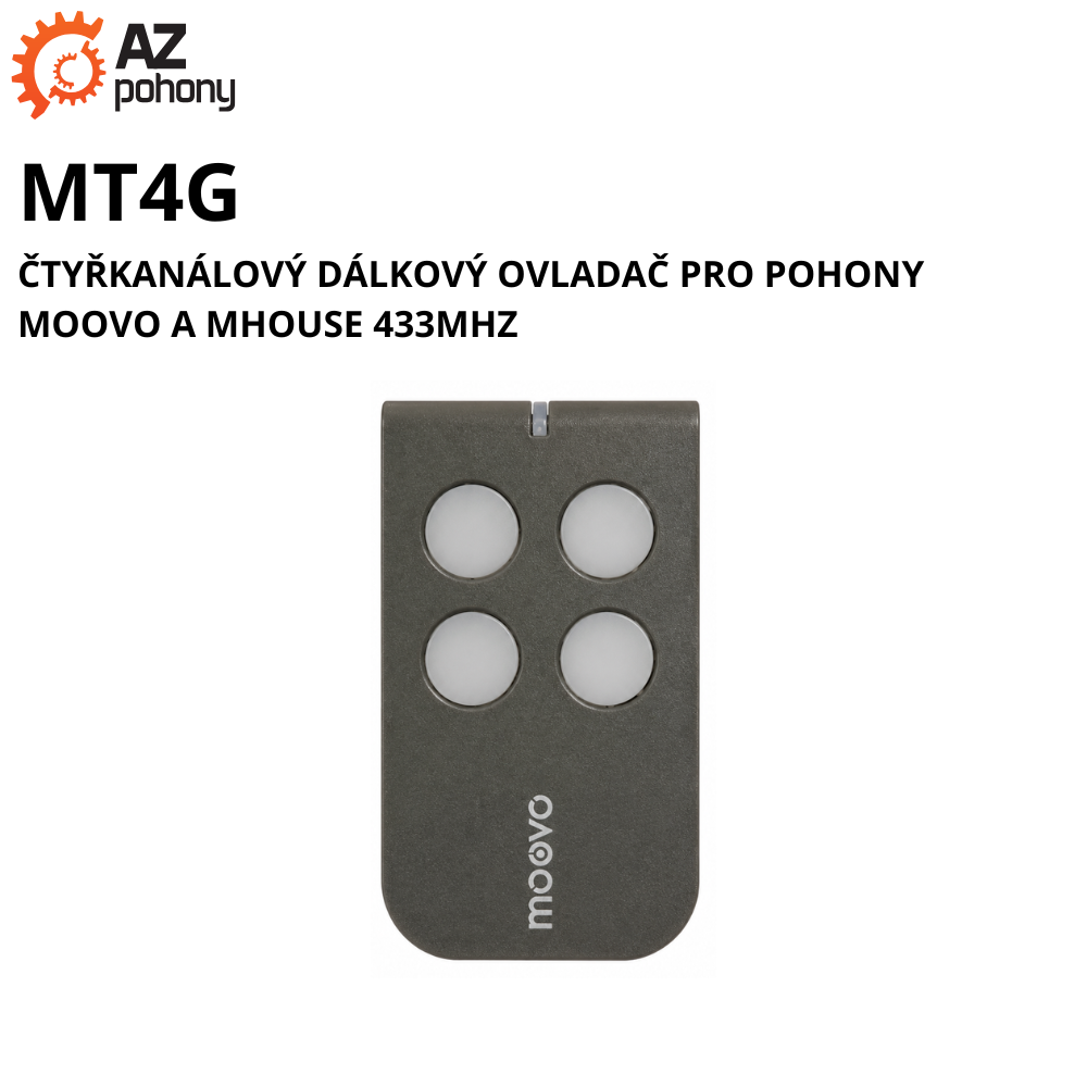 MT4G - čtyřkanálový dálkový ovladač pro pohony Moovo a MHouse 433MHz