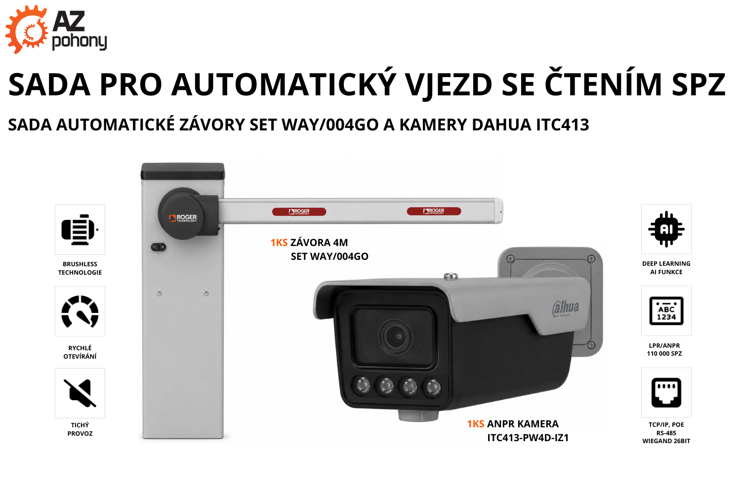 Sada pro automatický vjezd se čtením SPZ - sada automatické závory SET WAY/004GO a kamery DAHUA ITC413
