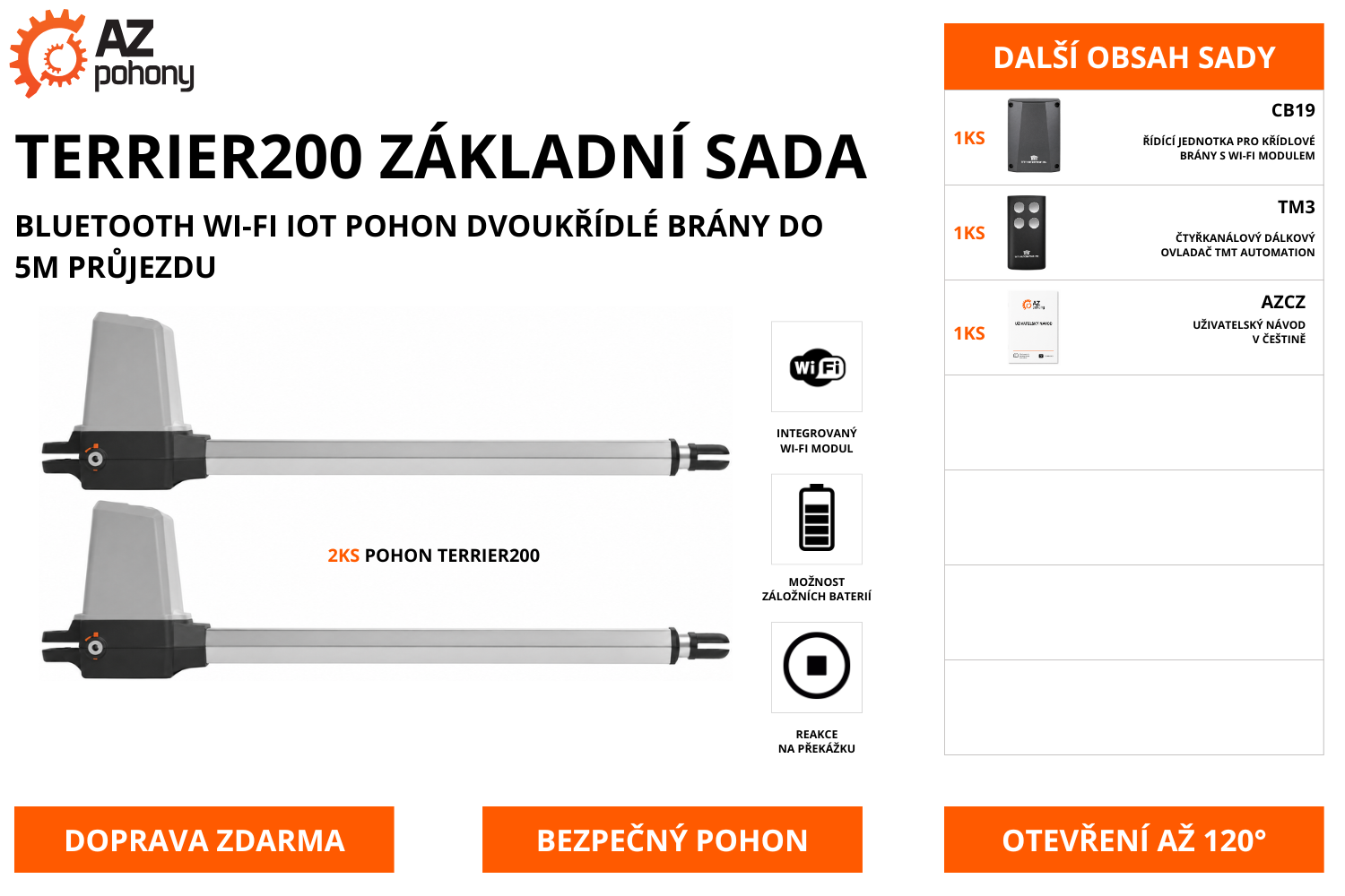 TERRIER200 ZÁKLADNÍ SADA - Bluetooth Wi-Fi IoT pohon dvoukřídlé brány do 5m průjezdu