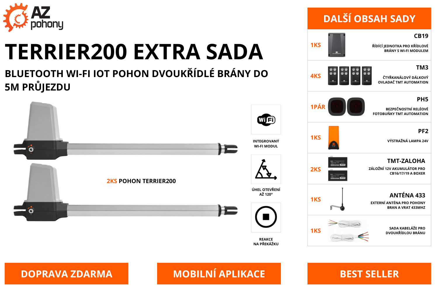 TERRIER200 EXTRA SADA - Bluetooth Wi-Fi IoT pohon dvoukřídlé brány do 5m průjezdu