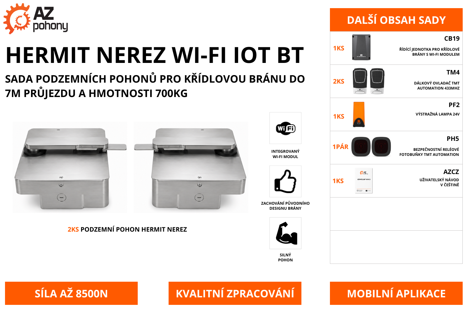 HERMIT NEREZ WI-FI IOT BT - sada podzemních pohonů pro křídlovou bránu do 7m průjezdu a hmotnosti 700kg