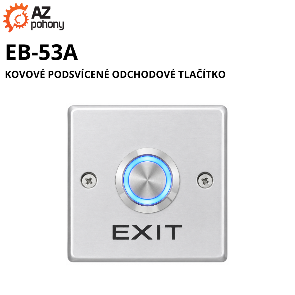 EB-53A - kovové podsvícené odchodové tlačítko
