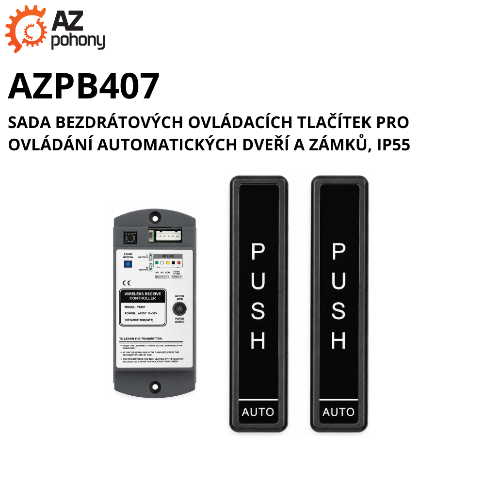 AZPB407 - sada bezdrátových ovládacích tlačítek pro ovládání automatických dveří a zámků, IP55