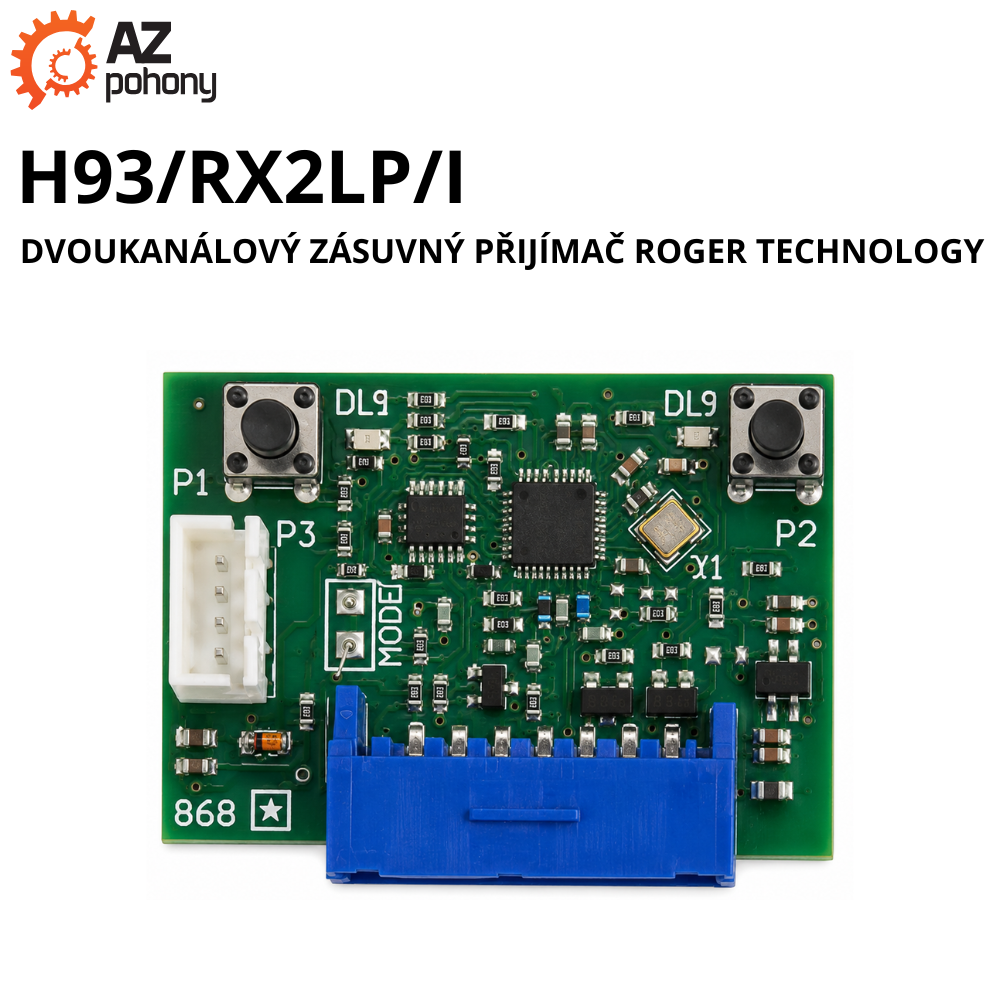 H93/RX2LP/I - dvoukanálový zásuvný přijímač Roger Technology