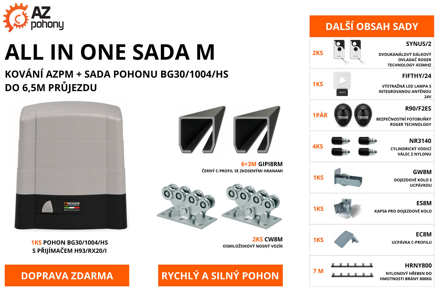 ALL IN ONE sada M - KOVÁNÍ AZPm + Pohon BG30/1004 až do 6,5 m průjezdu