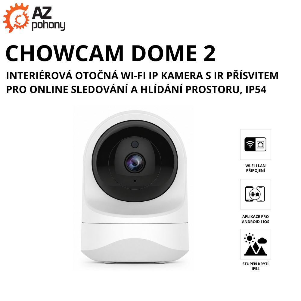 CHOWCAM DOME 2 - interiérová otočná Wi-Fi IP kamera s IR přísvitem pro online sledování a hlídání prostoru, IP54