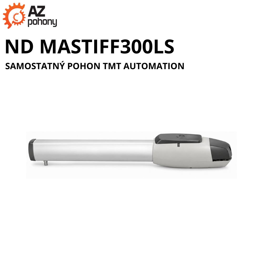 ND MASTIFF300LS - samostatný pohon TMT Automation