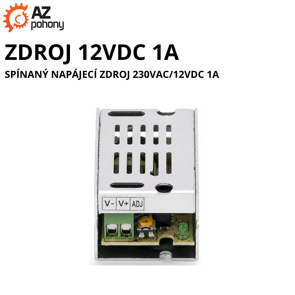 ZDROJ 12VDC 1A - spínaný napájecí zdroj 230VAC/12VDC 1A
