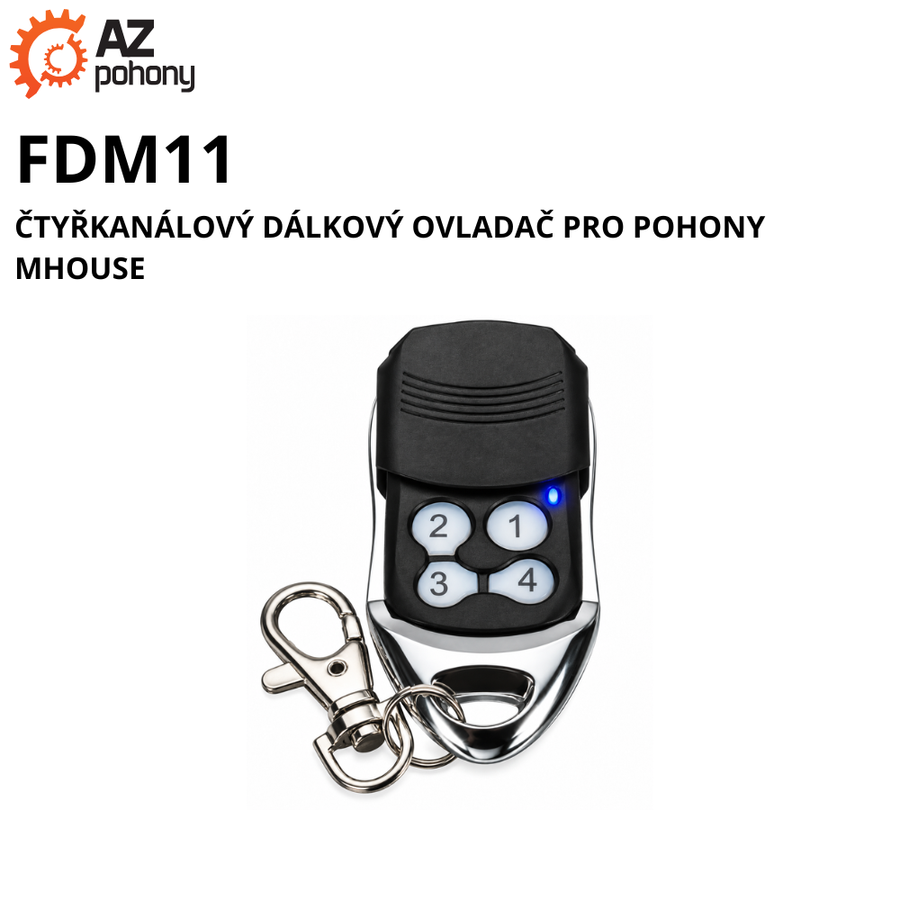 FDM11 - čtyřkanálový dálkový ovladač pro pohony MHouse