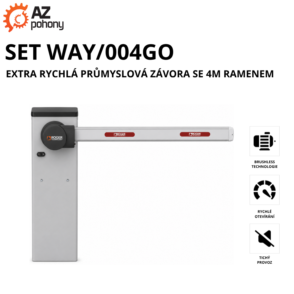 SET WAY/004GO - extra rychlá průmyslová závora se 4m ramenem