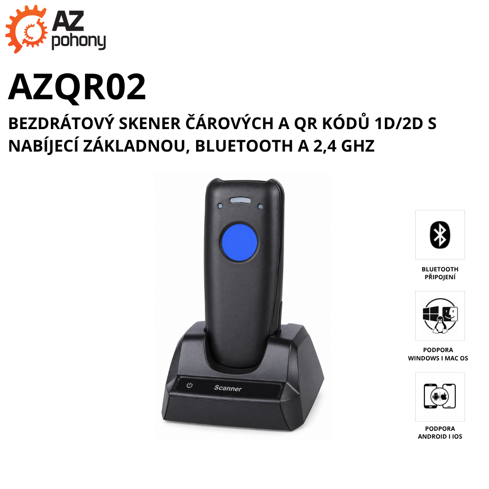 AZQR02 - bezdrátový skener čárových a QR kódů 1D/2D s nabíjecí základnou, Bluetooth a 2,4 GHz