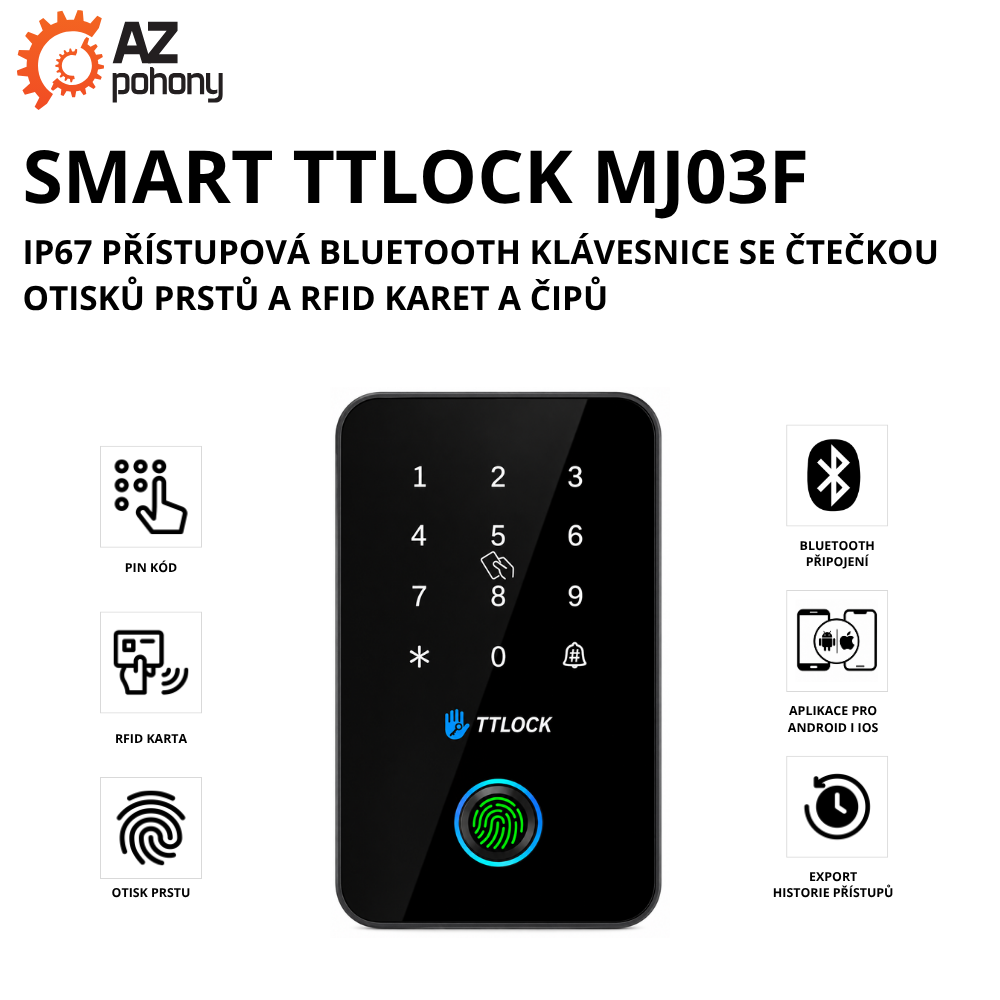 SMART TTLOCK MJ03F - IP67 Přístupová Bluetooth klávesnice se čtečkou otisků prstů a RFID karet a čipů