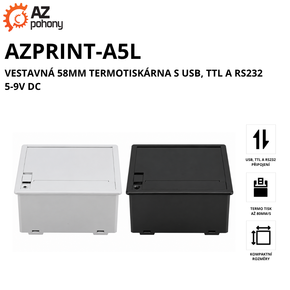 AZPRINT-A5L - vestavná 58mm termotiskárna s USB, TTL a RS232