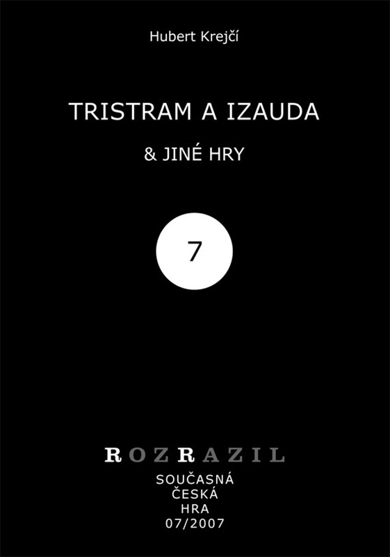 Tristram a Izauda & jiné hry