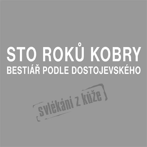 Sto roků kobry