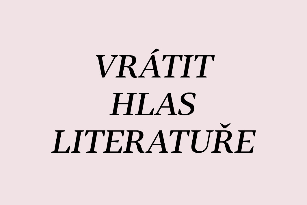 VRÁTIT HLAS LITERATUŘE